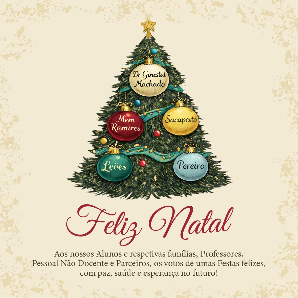 Boas Festas - Agrupamento de Escolas Dr. Ginestal Machado