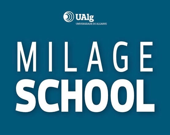 MILAGE SCHOOL — Universidade do Algarve